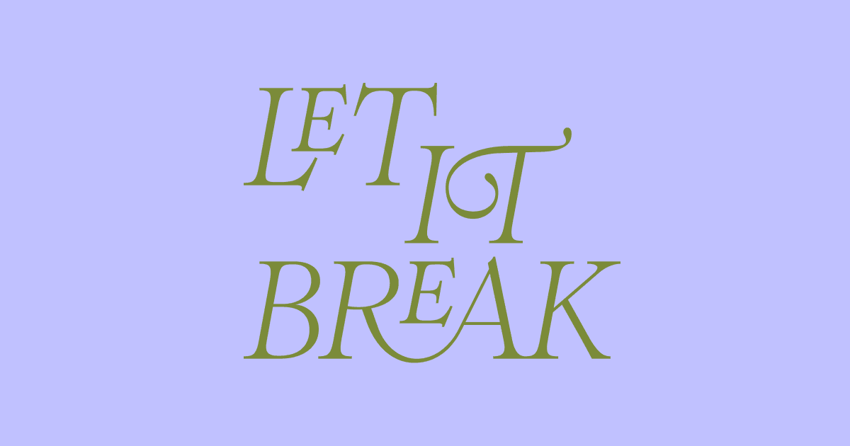 Let It Break, LLC hero photo